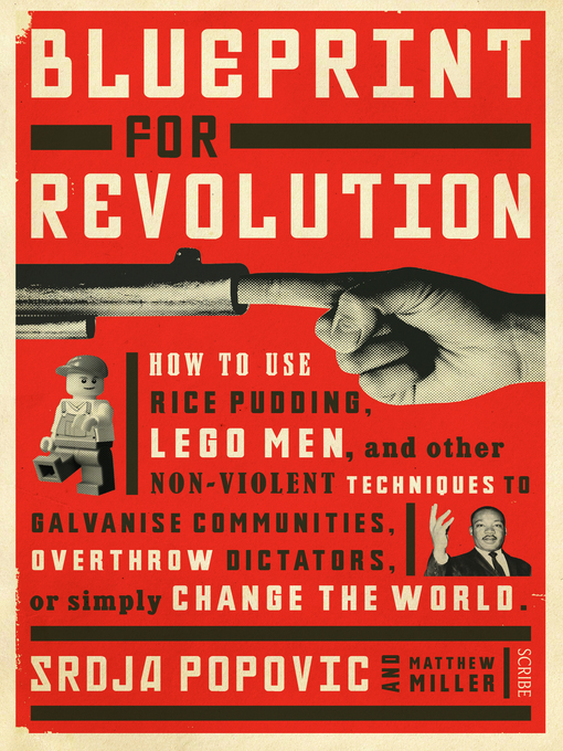 Title details for Blueprint for Revolution by Srdja Popovic - Available
